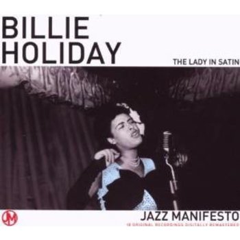 BILLIE HOLIDAY - JAZZMANIFESTO / THE LADY IN SATIN