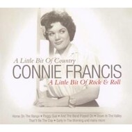 CONNIE FRANCIS - A LITTLE BIT OF COUNTRY / A LITTLE BIT OF ROCK & ROLL (CD)...