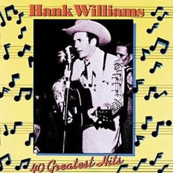 HANK WILLIAMS - 40 GREATEST HITS (CD)