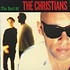 THE CHRISTIANS - THE BEST OF