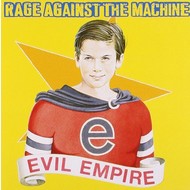 RAGE AGAINST THE MACHINE - EVIL EMPIRE (CD).