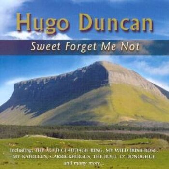 HUGO DUNCAN - SWEET FORGET ME NOT (CD)