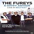 THE FUREYS AND DAVEY ARTHUR  - LIVE IN BELFAST (DVD)