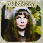 Spectrum, SANDY DENNY - THE LADY THE ESSENTIAL