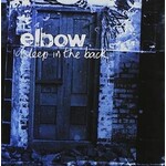 ELBOW - ASLEEP IN THE BACK (CD).