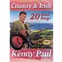 KENNY PAUL - VERY BEST OF COUNTRY AND IRISH