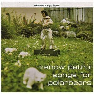 Download Snow Patrol Songs For Polarbears CD - CDWorld.ie