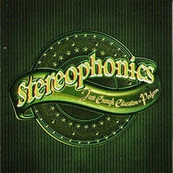 STEREOPHONICS - JUST ENOUGH EDUCATION TO PERFORM