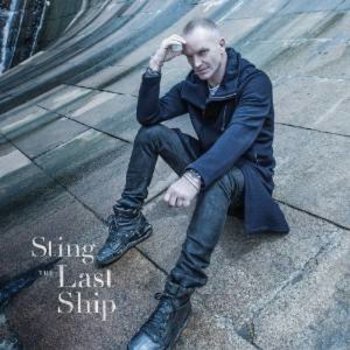 STING - THE LAST SHIP (CD)
