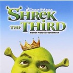 SHREK THE THIRD - SOUNDTRACK