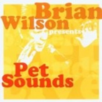 BRIAN WILSON - PET SOUNDS LIVE