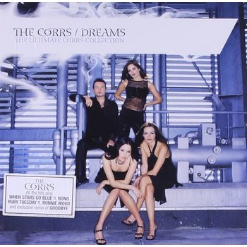 THE CORRS - DREAMS, THE ULTIMATE CORRS COLLECTION  (CD)