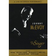 JOHNNY MCEVOY - THE SINGER (DVD)...ci)