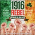 1916 REBEL ANTHEMS & BALLADS - Various Artists (CD)