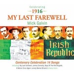 MICK GALVIN - MY LAST FAREWELL (CD)...