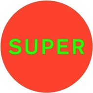 PET HOP BOYS - SUPER (VINYL)