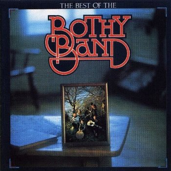 BOTHY BAND - THE BEST OF THE BOTHY BAND (CD)