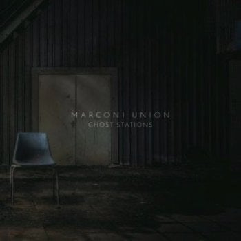 MARCONI UNION - GHOST STATIONS (CD)