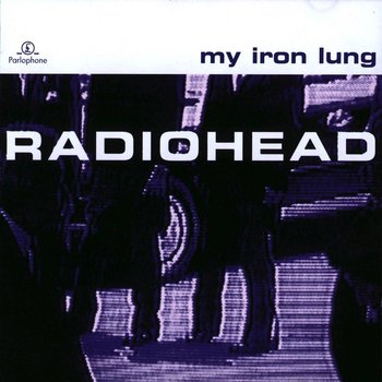 RADIOHEAD - MY IRON LUNG (CD)