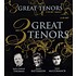 3 GREAT TENORS - JOHN CHARLES THOMAS, FRANK PATTERSON, JOHN MCCORMACK (CD)