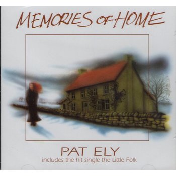 PAT ELY - MEMORIES OF HOME (CD)