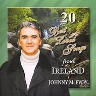 JOHNNY MCEVOY - 20 BEST LOVED SONGS FROM IRELAND (CD)...i)