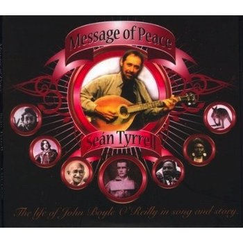 SEAN TYRRELL - MESSAGE OF PEACE (2 CD Set)