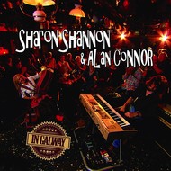 SHARON SHANNON & ALAN CONNOR - IN GALWAY (CD & DVD Set)...