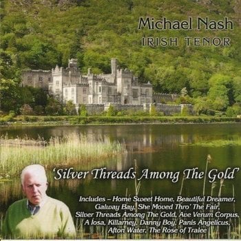 MICHAEL NASH - SILVER THREADS AMONG THE GOLD (CD)