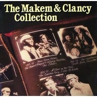 MAKEM AND CLANCY - THE MAKEM AND CLANCY COLLECTION (CD)...