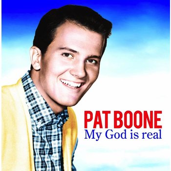 PAT BOONE - MY GOD IS REAL (CD)