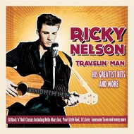 RICKY NELSON - TRAVELIN' MAN GREATEST HITS (CD)...