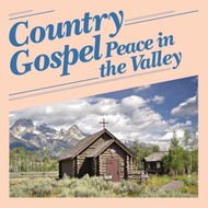 Various Artists - Country Gospel; Peace in the Valley (CD)...