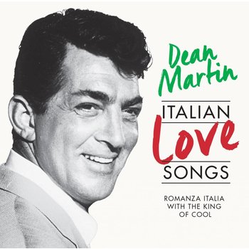 Dean Martin - Italian Love Songs (CD)