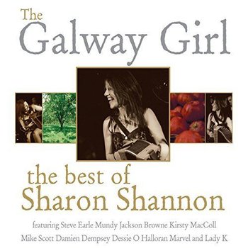 Sharon Shannon - The Galway Girl, The Best Of Sharon Shannon (CD)