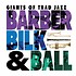 Barber Bilk & Ball - Giants of Trad Jazz (CD)