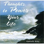 GABRIELLE KIRBY - THOUGHTS TO POWER YOUR LIFE (CD)