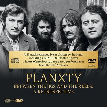 Planxty - Between The Jigs And The Reels, A Retrospective (CD /DVD Set)