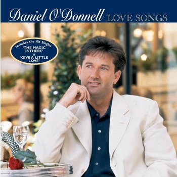 DANIEL O'DONNELL - LOVE SONGS (CD)