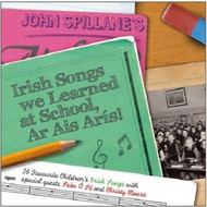 John Spillane - Irish Songs We Learnt At School, Ar Ais Arís (CD)...