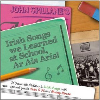 John Spillane - Irish Songs We Learnt At School, Ar Ais Arís (CD)