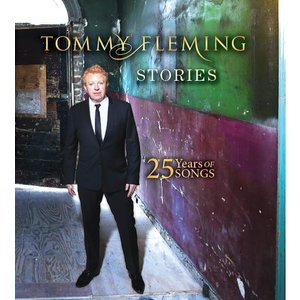 Tommy Fleming Stories 25 Years Of Songs CD - CDWorld.ie