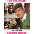 Seamus Moore - On The Brew (CD)