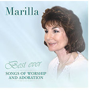 MARILLA NESS - BEST EVER SONGS OF WORSHIP AND ADORATION (CD)...