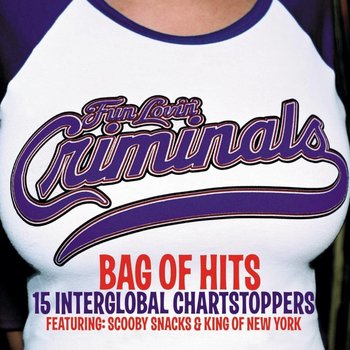 FUN LOVIN’ CRIMINALS - BAG OF HITS