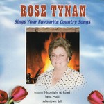 ROSE TYNAN - SINGS YOUR FAVOURITE COUNTRY SONGS (CD)...i)
