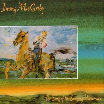 Jimmy MacCarthy - The Song Of The Singing Horseman (CD)