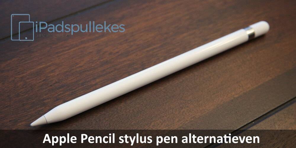 Apple Pencil alternatief - 34,95 - - iPadspullekes