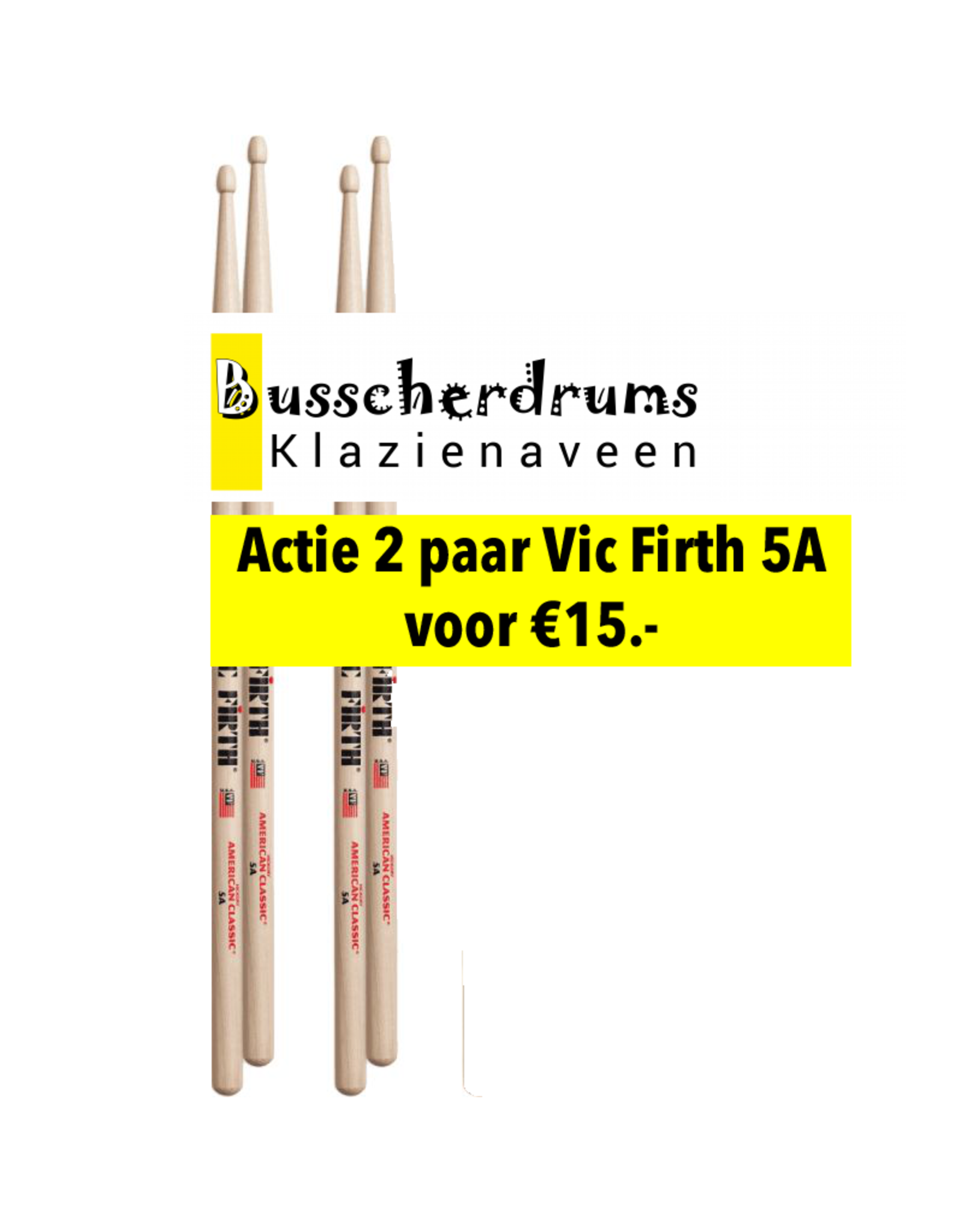 Vic Firth  5A 2pack super actie