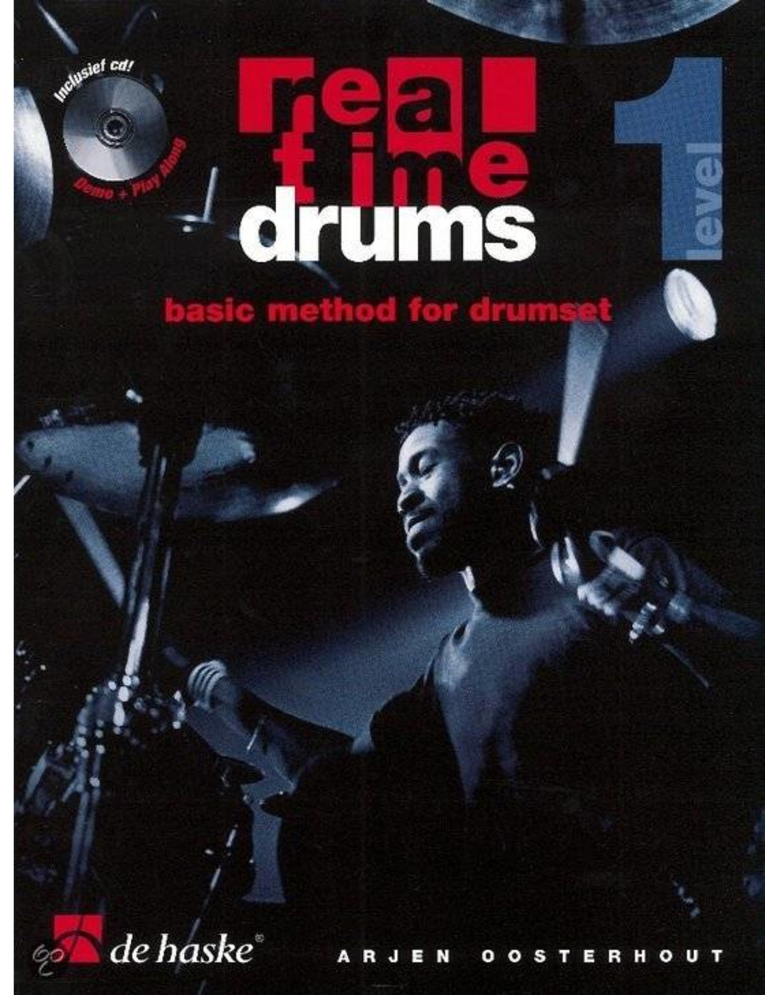 de Haske Echtzeit Drums Grund Method For Drumset - Arjen Oosterhout Teil 1 CD inkl.